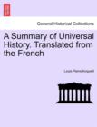 Image for A Summary of Universal History. Translated from the French