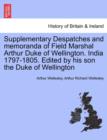 Image for Supplementary Despatches, Correspondenc and Memoranda of Field Marshal