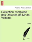Image for Collection Complette Des Oeuvres de MR de Voltaire