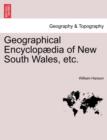 Image for Geographical Encyclopaedia of New South Wales, etc.