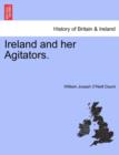 Image for Ireland and Her Agitators.