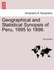 Image for Geographical and Statistical Synopsis of Peru, 1895 to 1898.
