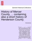 Image for History of Mercer County, ... containing also a short history of Henderson County.