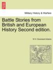 Image for Battle Stories from British and European History Second edition.