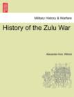Image for History of the Zulu War