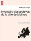 Image for Inventaire Des Archives de La Ville de Malines