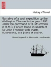 Image for Narrative of a Boat Expedition Up the Wellington Channel in the Year 1852, Under the Command of R. M&#39;Cormick in H.M.B. Forlorn Hope, in Search of Sir John Franklin; With Charts, Illustrations, and Pla