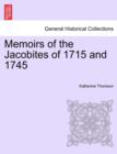Image for Memoirs of the Jacobites of 1715 and 1745 Vol. II.