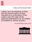 Image for Letters upon the Atalantis of Plato, and the ancient history of Asia