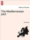 Image for The Mediterranean pilot