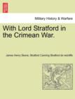 Image for With Lord Stratford in the Crimean War.