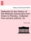Image for Materials for the History of the Athenian Democracy from Solon to Pericles. Collected from Ancient Authors. Gr.