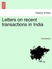 Image for Letters on Recent Transactions in India