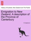 Image for Emigration to New Zealand. a Description of the Province of Canterbury