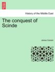 Image for The Conquest of Scinde. Part I.