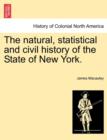 Image for The natural, statistical and civil history of the State of New York. VOLUME I