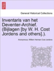 Image for Inventaris Van Het Deventer-Archief. (Bijlagen [By W. H. Cost Jordens and Others].).