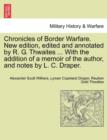 Image for Chronicles of Border Warfare. New Edition, Edited and Annotated by R. G. Thwaites ... with the Addition of a Memoir of the Author, and Notes by L. C. Draper.