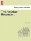 Image for The American Revolution. Vol. I.