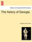 Image for The history of Georgia.
