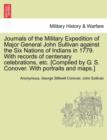 Image for Journals of the Military Expedition of Major General John Sullivan against the Six Nations of Indians in 1779. With records of centenary celebrations, etc. [Compiled by G. S. Conover. With portraits a