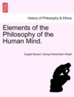 Image for Elements of the Philosophy of the Human Mind.