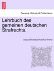Image for Lehrbuch Des Gemeinen Deutschen Strafrechts.