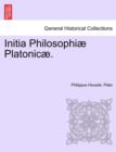 Image for Initia Philosophiae Platonicae. Volumen Tertium.
