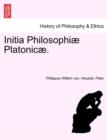 Image for Initia Philosophi Platonic .