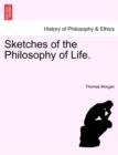 Image for Sketches of the Philosophy of Life.
