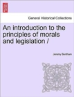 Image for An introduction to the principles of morals and legislation /