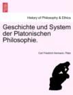 Image for Geschichte Und System Der Platonischen Philosophie.