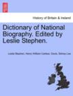 Image for Dictionary of National Biography. Edited by Leslie Stephen. Vol. XVI