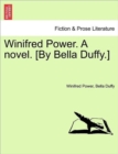 Image for Winifred Power. a Novel. [By Bella Duffy.]