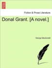 Image for Donal Grant. [A Novel.] Vol. II