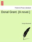Image for Donal Grant. [A Novel.]
