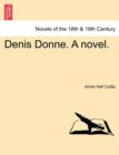 Image for Denis Donne. a Novel.