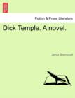 Image for Dick Temple. a Novel.
