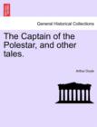 Image for The Captain of the Polestar, and Other Tales.