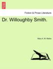 Image for Dr. Willoughby Smith.