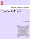 Image for The Soul of Lilith. Vol. I.