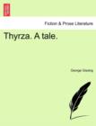 Image for Thyrza. a Tale.