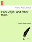 Image for Poor Zeph, and Other Tales.