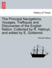 Image for The Principal Navigations, Voyages, Traffiques and Discoveries of the English Nation. Collected by R. Hakluyt, and edited by E. Goldsmid.