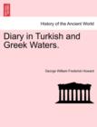 Image for Diary in Turkish and Greek Waters.