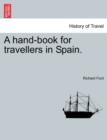 Image for A hand-book for travellers in Spain. PART II
