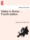 Image for Walks in Rome ... Fourth Edition.