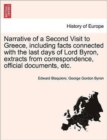 Image for Narrative of a Second Visit to Greece, Including Facts Connected with the Last Days of Lord Byron, Extracts from Correspondence, Official Documents, E