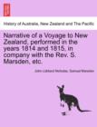 Image for Narrative of a Voyage to New Zealand, Performed in the Years 1814 and 1815, in Company with the REV. S. Marsden, Etc.