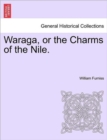 Image for Waraga, or the Charms of the Nile.